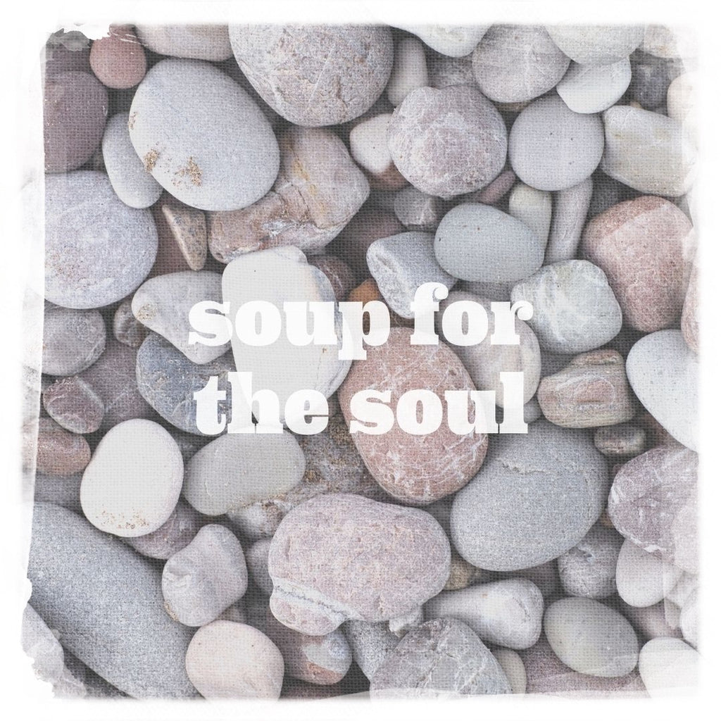 soup for the soul