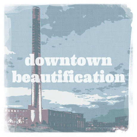downtown beautification
