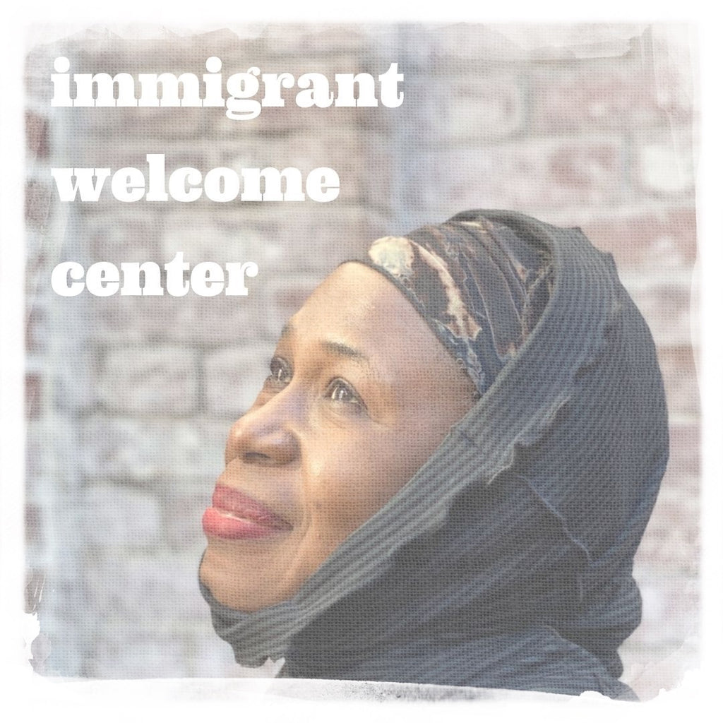 immigrant welcome center