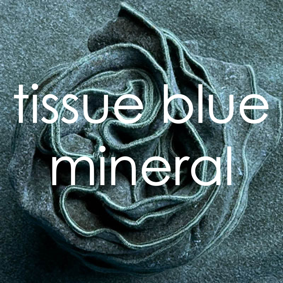 tissue blue mineral